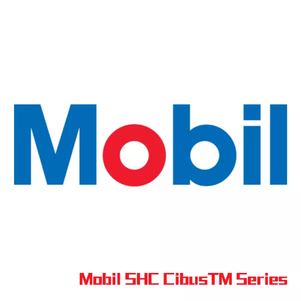 Mobil SHC CibusTM Series