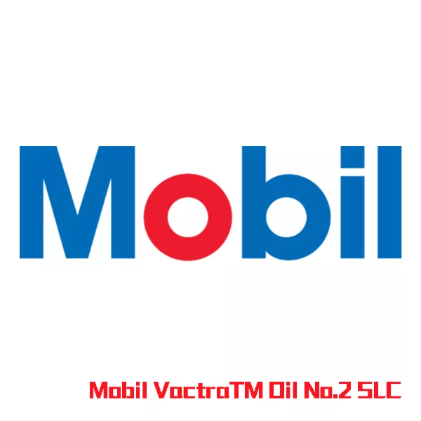 Mobil VactraTM Oil No.2 SLC